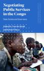 Negotiating Public Services In The Congo - Preview