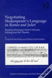 Negotiating Shakespeare'S Language In Romeo And Juliet