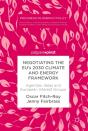Negotiating The Eu'S 2030 Climate And Energy Framework - Preview
