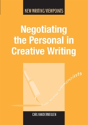 Negotiating The Personal In Creative Writing - Preview