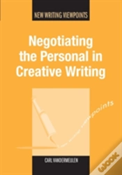 Capa do artigo Negotiating The Personal In Creative Writing