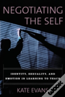 Negotiating The Self