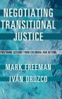 Negotiating Transitional Justice - Preview