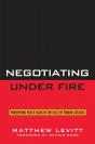 Negotiating Under Fire - Preview