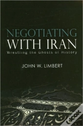Negotiating With Iran