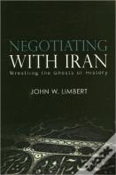 Negotiating With Iran