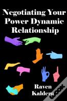 Negotiating Your Power Dynamic Relationship