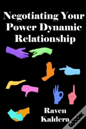 Negotiating Your Power Dynamic Relationship