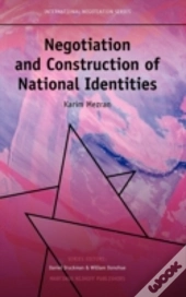 Negotiation And Construction Of National Identities