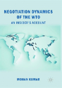 Negotiation Dynamics Of The Wto - Preview