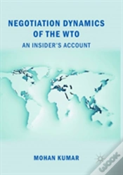 Capa do artigo Negotiation Dynamics Of The Wto