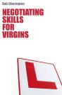 Negotiation Skills For Virgins - Preview