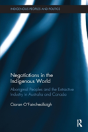 Negotiations In The Indigenous World - Preview