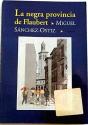 Negra Provincia De Flaubert, La - Preview