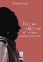 Negras, Mulheres e Mães - Preview