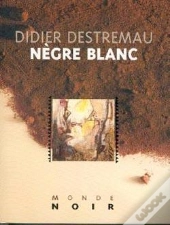 Nègre Blanc
