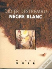 Capa do artigo Nègre Blanc