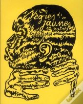 Nègres Jaunes Et Autres Créatures Imaginaires