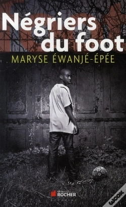 Capa do artigo Négriers Du Foot