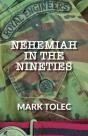 Nehemiah In The Nineties - Preview