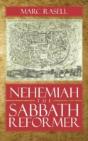Nehemiah The Sabbath Reformer - Preview