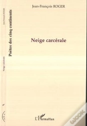 Capa do artigo Neige Carcérale