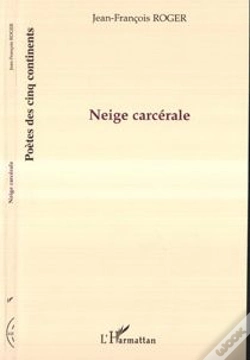 Capa do artigo Neige Carcérale