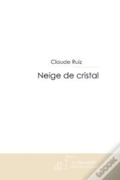 Neige De Cristal