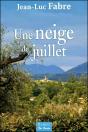 Neige De Juillet (Une) - Preview