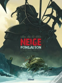 Capa do artigo Neige - Fondation Tome 1 : Le Sang Des Innocents