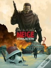 Neige - Fondation Tome 2 : L'Écharneur