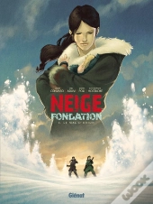 Neige - Fondation Tome 3 : Le Mal D'Orion