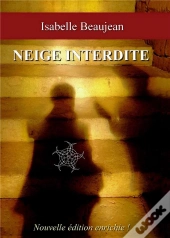 Neige Interdite
