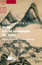 Neige Sur La Montagne Du Lotus ; Chants Et Vers De La Chine Ancienne - Preview