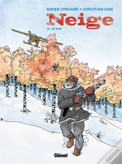 Capa do artigo Neige Tome 13 : Le Mur