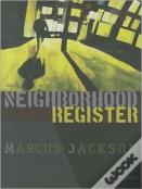 Neighborhood Register - Poems