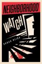 Neighborhood Watch - Preview