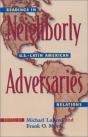 Neighborly Adversaries - Preview