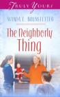 Neighborly Thing - Preview