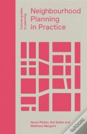 Capa do artigo Neighbourhood Planning In Practice