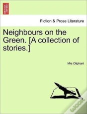 Capa do artigo Neighbours On The Green. (A Collection O