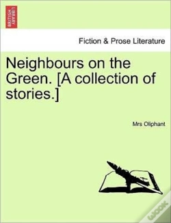 Capa do artigo Neighbours On The Green. (A Collection O