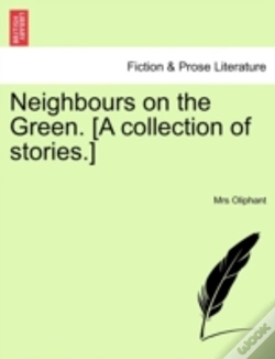Capa do artigo Neighbours On The Green. (A Collection O