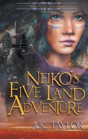 Neiko'S Five Land Adventure - Preview