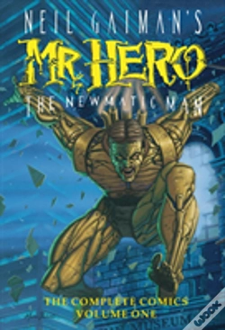 Capa do artigo Neil Gaiman'S Mr. Hero Complete Comics