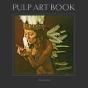 Neil Krug & Joni Harbeck Pulp Art Book /Anglais - Preview
