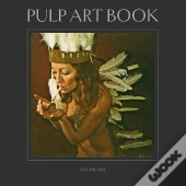 Neil Krug & Joni Harbeck Pulp Art Book /Anglais