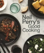 Neil Perry'S Good Cooking - Preview