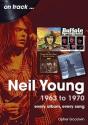 Neil Young 1963 To 1970 - Preview