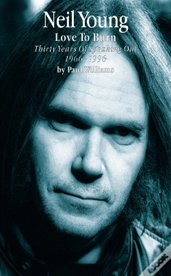Capa do artigo Neil Young: Love To Burn